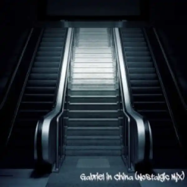 The Godfathers Of Deep House SA - Gabriel in China (Nostalgic Mix)